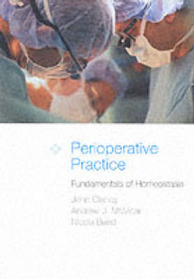 Perioperative Practice -  Nicola Baird,  John Clancy,  Andrew McVicar