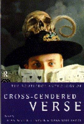 Routledge Anthology of Cross-Gendered Verse -  Alan Parker,  Mark Willhardt