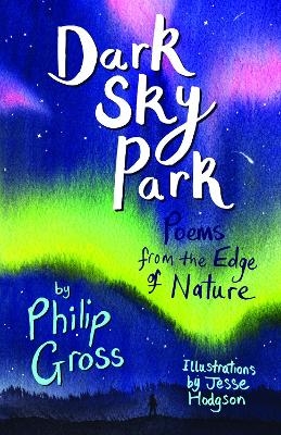 Dark Sky Park - Philip Gross