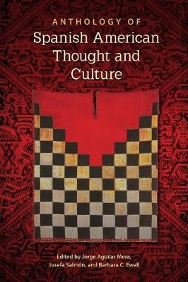 Anthology of Spanish American Thought and Culture - 