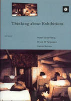 Thinking About Exhibitions -  Bruce W. Ferguson,  Reesa Greenberg,  Sandy Nairne