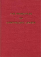 The Principles of Ophthalmic Lenses - 