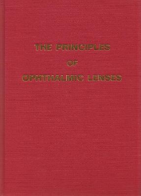 The Principles of Ophthalmic Lenses
