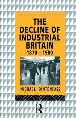Decline of Industrial Britain -  Michael Dintenfass