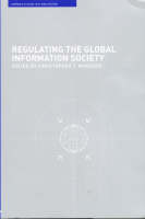 Regulating the Global Information Society - 