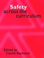 Safety Across the Curriculum - 