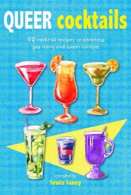 Queer Cocktails - 