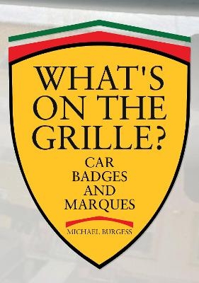What's on the Grille? - Michael Burgess