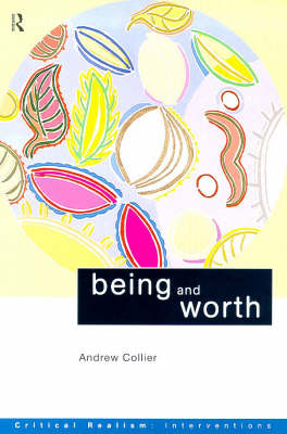 Being and Worth -  Andrew Collier