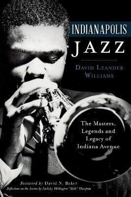 Indianapolis Jazz - David Leander Williams
