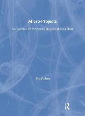 Micro-Projects - Ian Stokes