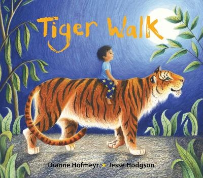 Tiger Walk - Dianne Hofmeyr
