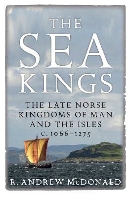 The Sea Kings - R. Andrew McDonald