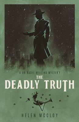 The Deadly Truth - Helen McCloy