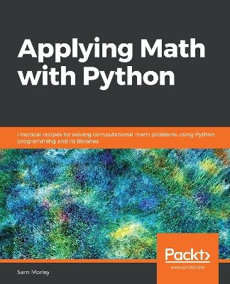 Applying Math with Python - Sam Morley
