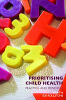 Prioritising Child Health - 