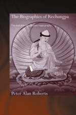 Biographies of Rechungpa -  Peter Alan Roberts