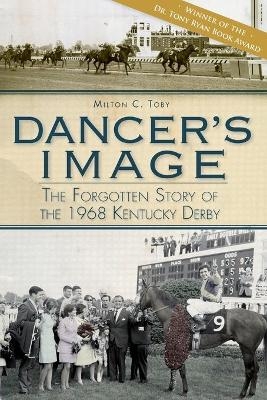 Dancer's Image - Milton C. Toby