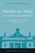 Hands-On Help -  Dr Kate (University of Stirling UK) Cavanagh,  Lina (Florence Nightingale School of Nursing and Midwifery King's College London UK) Gega,  Isaac M (Institute of Psychiatry King's College London UK) Marks