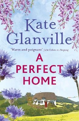 A Perfect Home - Kate Glanville