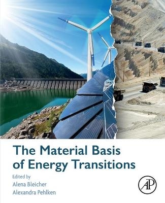 The Material Basis of Energy Transitions - 