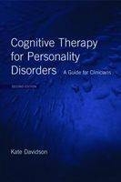 Cognitive Therapy for Personality Disorders -  Kate Davidson