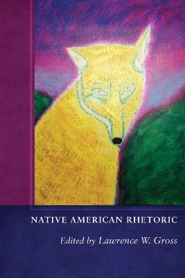 Native American Rhetoric - 
