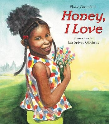 Honey, I Love - Eloise Greenfield