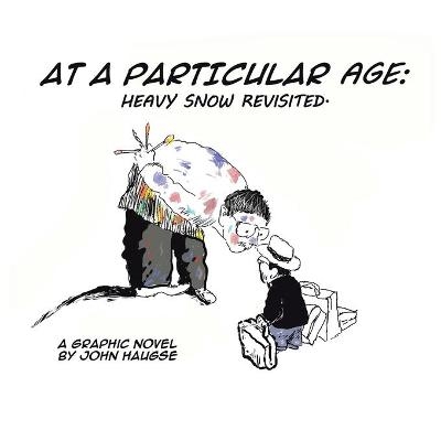 At a Particular Age - John Haugse