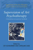 Supervision of Art Psychotherapy - 