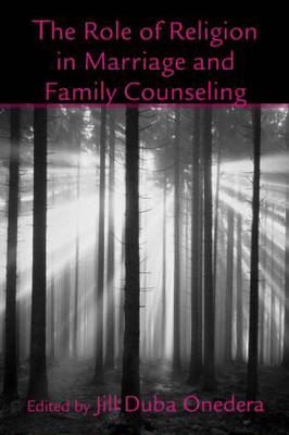 Role of Religion in Marriage and Family Counseling - 