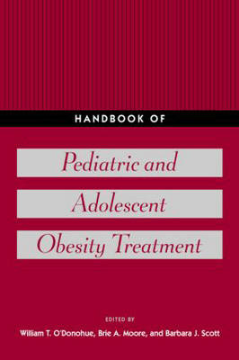 Handbook of Pediatric and Adolescent Obesity Treatment - 