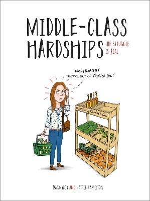 Middle-Class Hardships - Hattie Hamilton