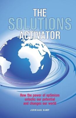 The Solutions Activator - Jurriaan Kamp