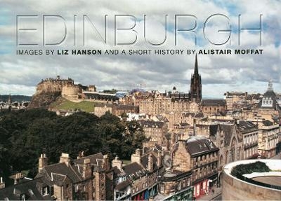 Edinburgh - Alistair Moffat