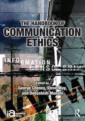 Handbook of Communication Ethics - 