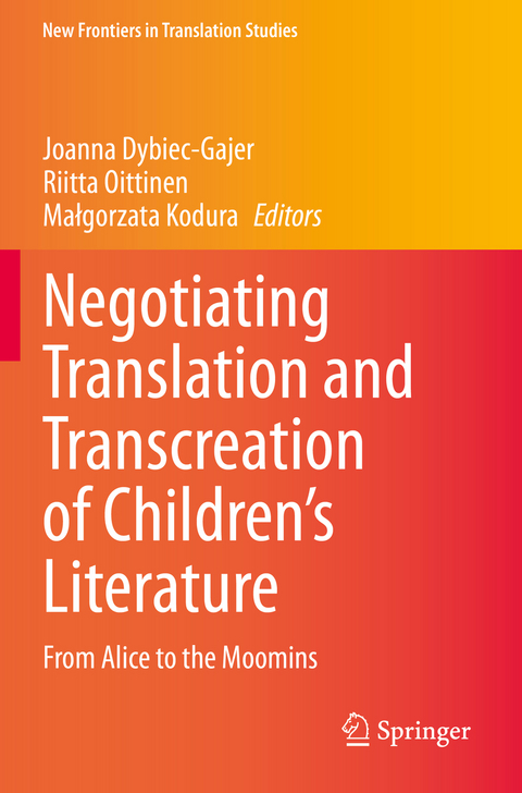 Negotiating Translation and Transcreation of Children's Literature - 