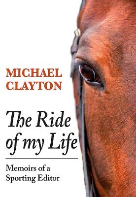 The Ride of My Life - Michael Clayton