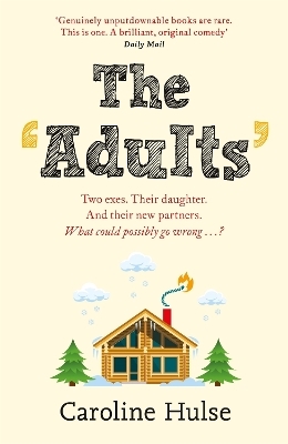 The Adults - Caroline Hulse