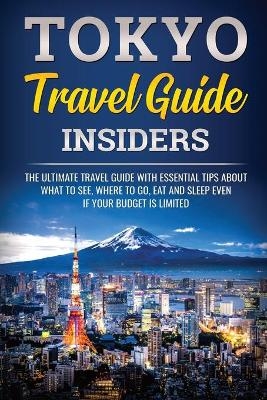 Tokyo Travel Guide Insiders -  JpInsiders