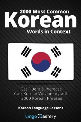 2000 Most Common Korean Words in Context -  Lingo Mastery