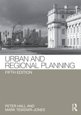 Urban and Regional Planning -  Peter Hall,  Mark Tewdwr-Jones