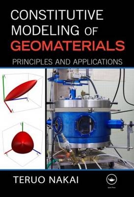 Constitutive Modeling of Geomaterials -  Teruo Nakai