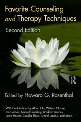 Favorite Counseling and Therapy Techniques, Second Edition - 