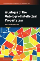 A Critique of the Ontology of Intellectual Property Law - Alexander Peukert