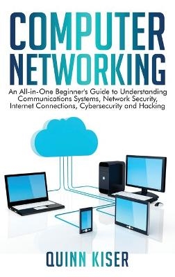 Computer Networking - Quinn Kiser