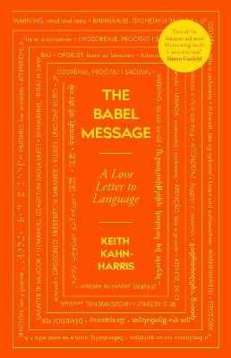 The Babel Message - Keith Kahn-Harris