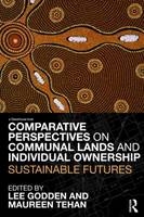 Comparative Perspectives on Communal Lands and Individual Ownership - 