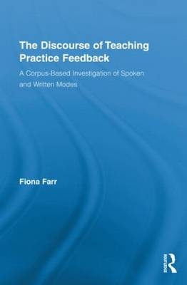 Discourse of Teaching Practice Feedback -  Fiona Farr