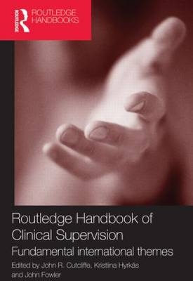 Routledge Handbook of Clinical Supervision - 
